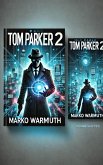 Tom Parker 2 (eBook, ePUB) Tom Parker 2 (eBook, ePUB)