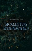 McAllisters Weihnachten (eBook, ePUB) McAllisters Weihnachten (eBook, ePUB)