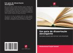 Um guia de dissertação abrangente