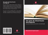 Um guia de dissertação abrangente Um guia de dissertação abrangente