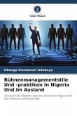 Bühnenmanagementstile Und -praktiken In Nigeria Und Im Ausland