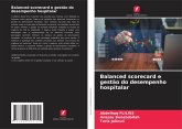 Balanced scorecard e gestão do desempenho hospitalar Balanced scorecard e gestão do desempenho hospitalar