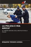 LA POLIZIA È MIA AMICA?