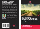 Exploração de Memecylon umbellatum para as suas actividades biológicas Exploração de Memecylon umbellatum para as suas actividades biológicas