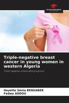 Triple-negative breast cancer in young women in western Algeria - Bensaber, Hayette Sénia;ADDOU, Fedwa