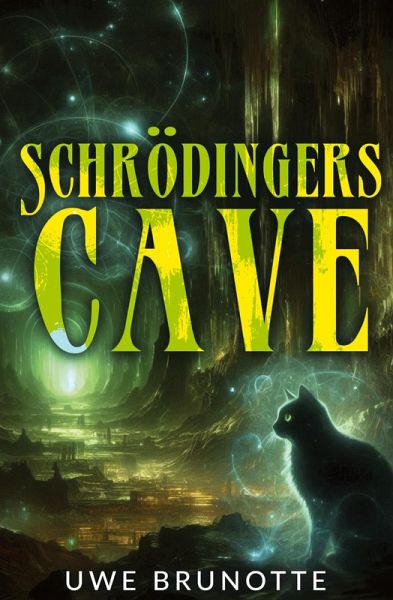 Schrödingers Cave