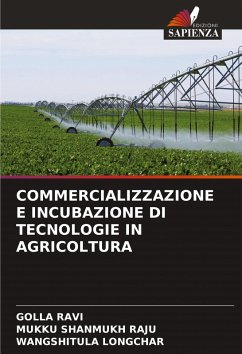 Cover COMMERCIALIZZAZIONE E INCUBAZIONE DI TECNOLOGIE IN AGRICOLTURA