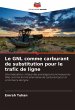 Le GNL comme carburant de substitution... - Bild 1