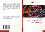 Analyse Mathématique & Cours et Exercices