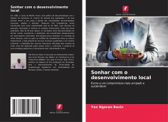 Sonhar com o desenvolvimento local - Bazin, Yao Ngoran