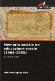 Memoria sociale ed educazione rurale (1964-1985)