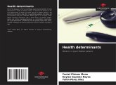 Health determinants Health determinants