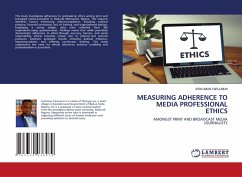 Cover MEASURING ADHERENCE TO MEDIA PROFESSIONAL ETHICS