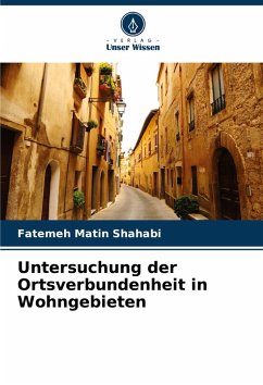 Cover Untersuchung der Ortsverbundenheit in Wohngebieten