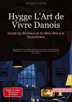 Cover Hygge, L'Art de Vivre Danois: Guide du Bonheur et du Bien-être à la Scandinave