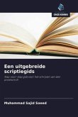 Een uitgebreide scriptiegids Een uitgebreide scriptiegids