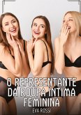 O representante da roupa íntima feminina