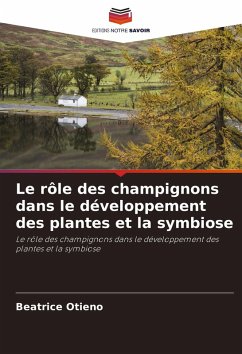 Cover Le rôle des champignons dans le développement des plantes et la symbiose