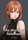 The World of Sadomaso. 49 The World of Sadomaso. 49
