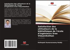 Cover Satisfaction des utilisateurs de la bibliothèque de l'école d'ingénieurs Sree Vidyanikethan