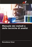 Manuale dei metodi e delle tecniche di analisi