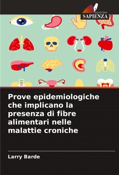 Cover Prove epidemiologiche che implicano la presenza di fibre alimentari nelle malattie croniche