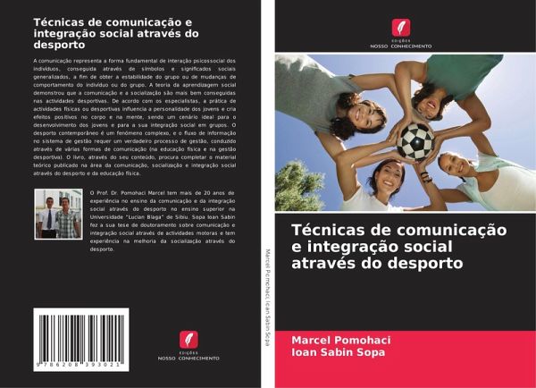 Técnicas de comunicação e integração social através do desporto