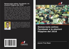 Democrazia online: Facebook e le elezioni filippine del 2016 - Bajar, Jayson Troy