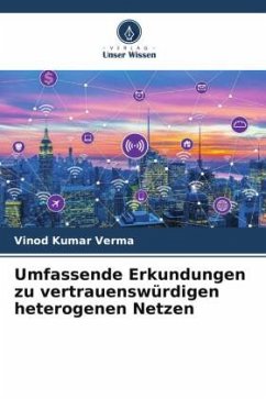 Cover Umfassende Erkundungen zu vertrauenswürdigen heterogenen Netzen
