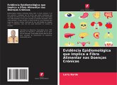 Evidência Epidiomológica que Implica a Fibra Alimentar nas Doenças Crónicas Evidência Epidiomológica que Implica a Fibra Alimentar nas Doenças Crónicas
