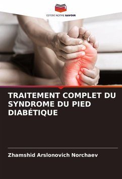 Cover TRAITEMENT COMPLET DU SYNDROME DU PIED DIABÉTIQUE