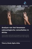 Analyse van het fenomeen seksuologische consultaties in Afrika Analyse van het fenomeen seksuologische consultaties in Afrika