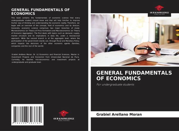 GENERAL FUNDAMENTALS OF ECONOMICS GENERAL FUNDAMENTALS OF ECONOMICS