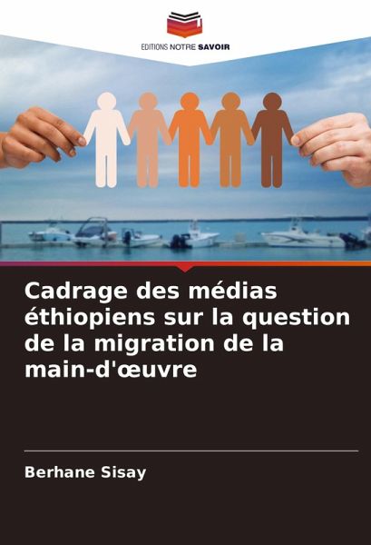 Cadrage des médias éthiopiens sur la question de la migration de la main-d'¿uvre