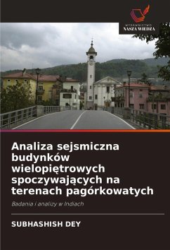 Cover Analiza sejsmiczna budynków wielopi¿trowych spoczywaj¿cych na terenach pagórkowatych