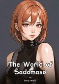 The World of Sadomaso. 49 The World of Sadomaso. 49