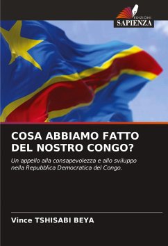 COSA ABBIAMO FATTO DEL NOSTRO CONGO? - TSHISABI BEYA, Vince