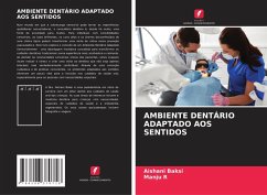 Cover AMBIENTE DENTÁRIO ADAPTADO AOS SENTIDOS