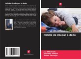 Hábito de chupar o dedo Hábito de chupar o dedo