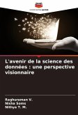 L'avenir de la science des données : une perspective visionnaire