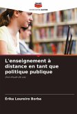 L'enseignement à distance en tant que politique publique L'enseignement à distance en tant que politique publique