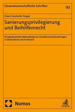 Sanierungsprivilegierung und Beihilfenrecht - Hoppe, Claas-Constantin