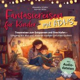 Fantasiereisen für Kinder mit ADHS