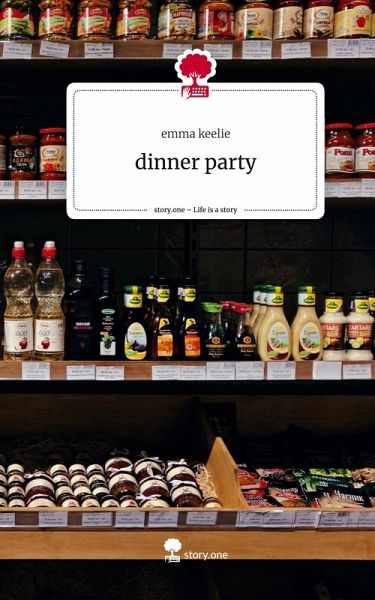 dinner party. Life is a Story - story.one dinner party. Life is a Story - story.one