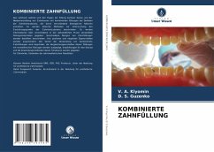 KOMBINIERTE ZAHNFÜLLUNG - Klyomin, V. A.;Guzenko, D. S.