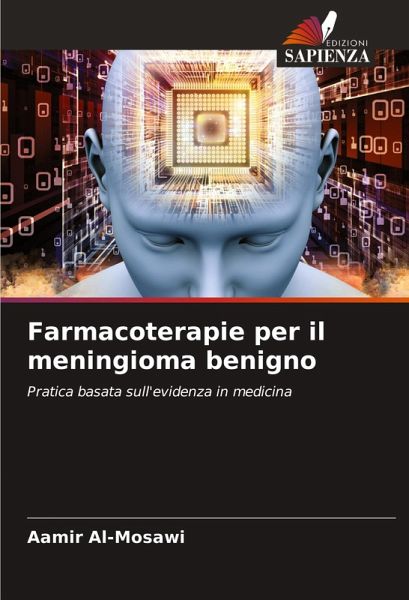 Farmacoterapie per il meningioma benigno Farmacoterapie per il meningioma benigno