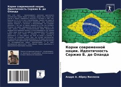 Cover Korni sowremennoj nacii. Identichnost' Serzhio B. de Olanda