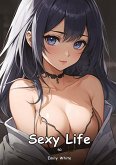 Sexy Life. 50 Sexy Life. 50
