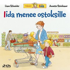 Iida menee ostoksille (MP3-Download) - Schneider, Liane