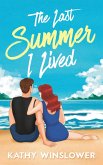 The Last Summer I Lived (eBook, ePUB)